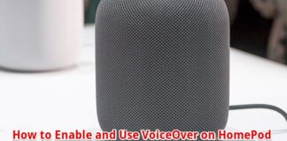 How to Enable and Use VoiceOver on HomePod