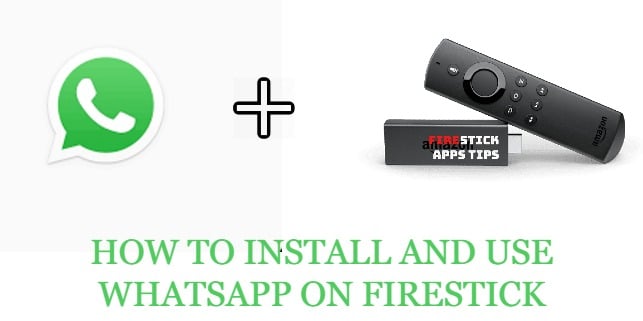 Whatsapp On Fire Stick