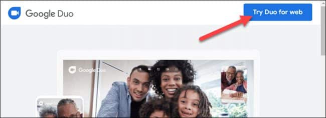 Use Google Duo Video Calls Web