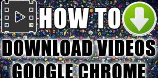 Download Videos Google Chrome