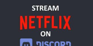 Stream Netflix On Discord