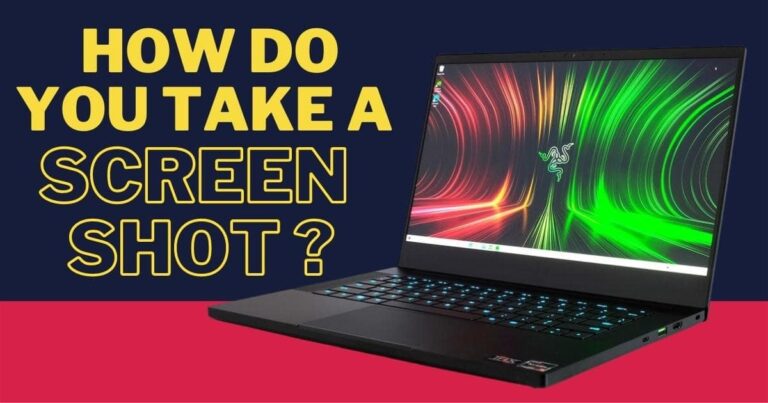 Take A Screenshot On A Razer Laptop