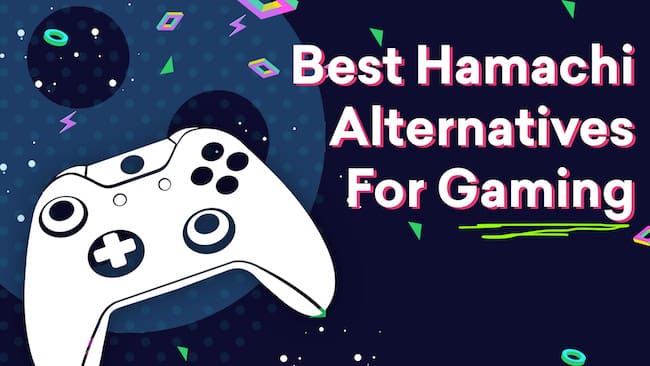 alternatives to hamachi for gaming